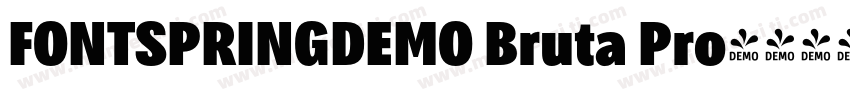 FONTSPRINGDEMO Bruta Pro字体转换